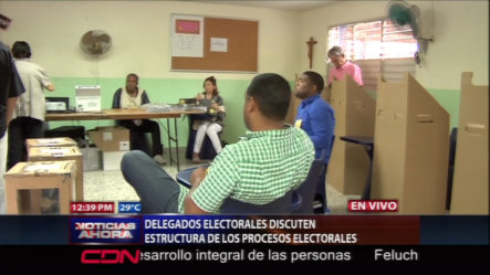 Delegados Electorales Discuten Estructurado De Los Procesos Electorales