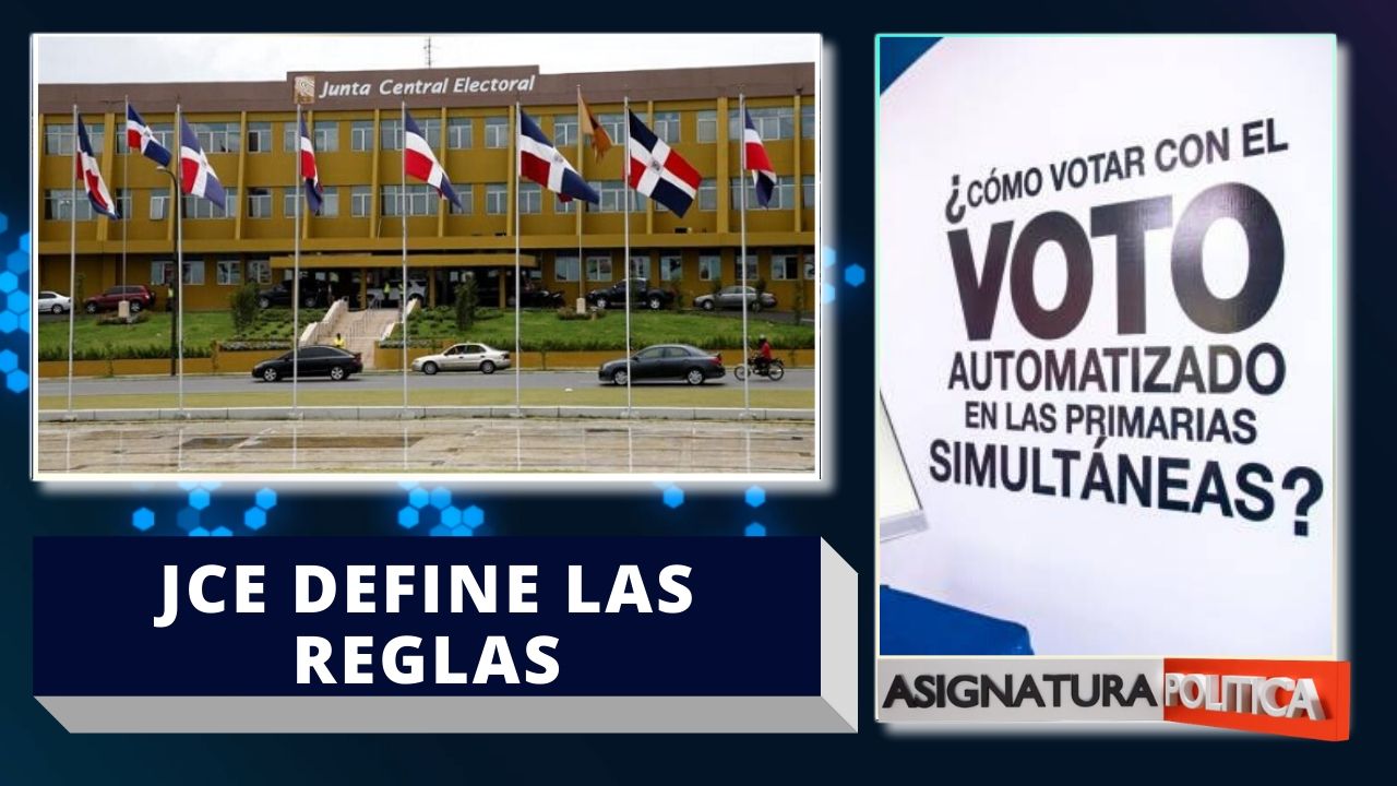 JCE Define Las Reglas Para El Voto Preferencial De Las Elecciones 2020 | Asignatura Política