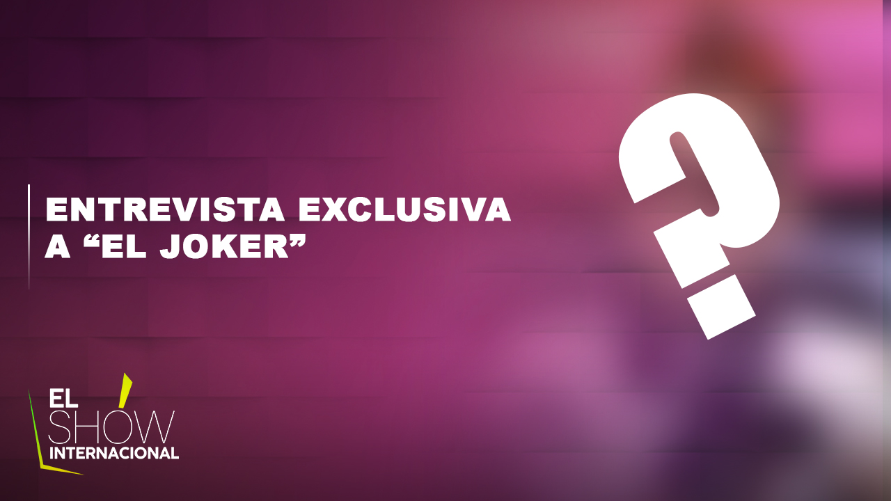 El Joker Llega A El Show Internacional ¡Y DE QUE MANERA!