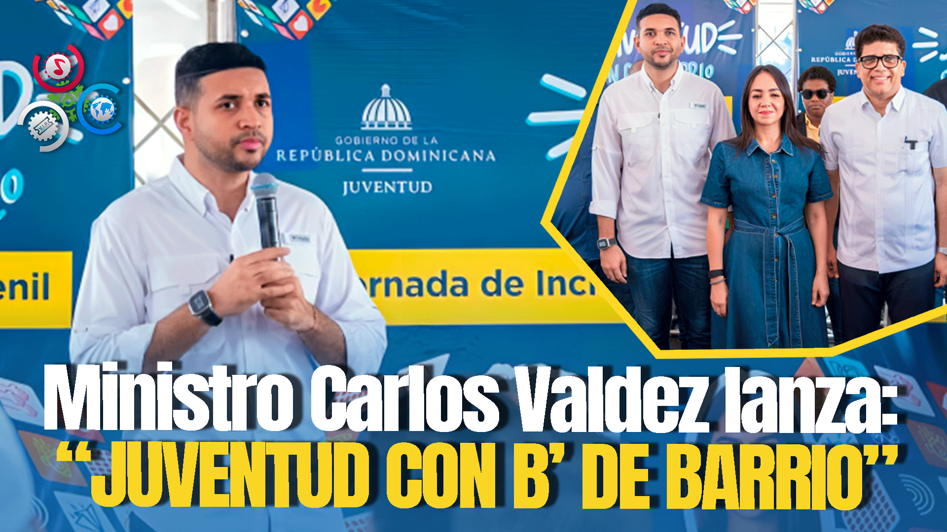 Ministro De La Juventud Carlos Valdez Inicia Proyecto Enfocado En Jóvenes De Zonas Vulnerables