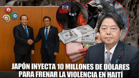 Japón Destinara 10 Millones De Dólares Para Fortalecer Misión En Haití