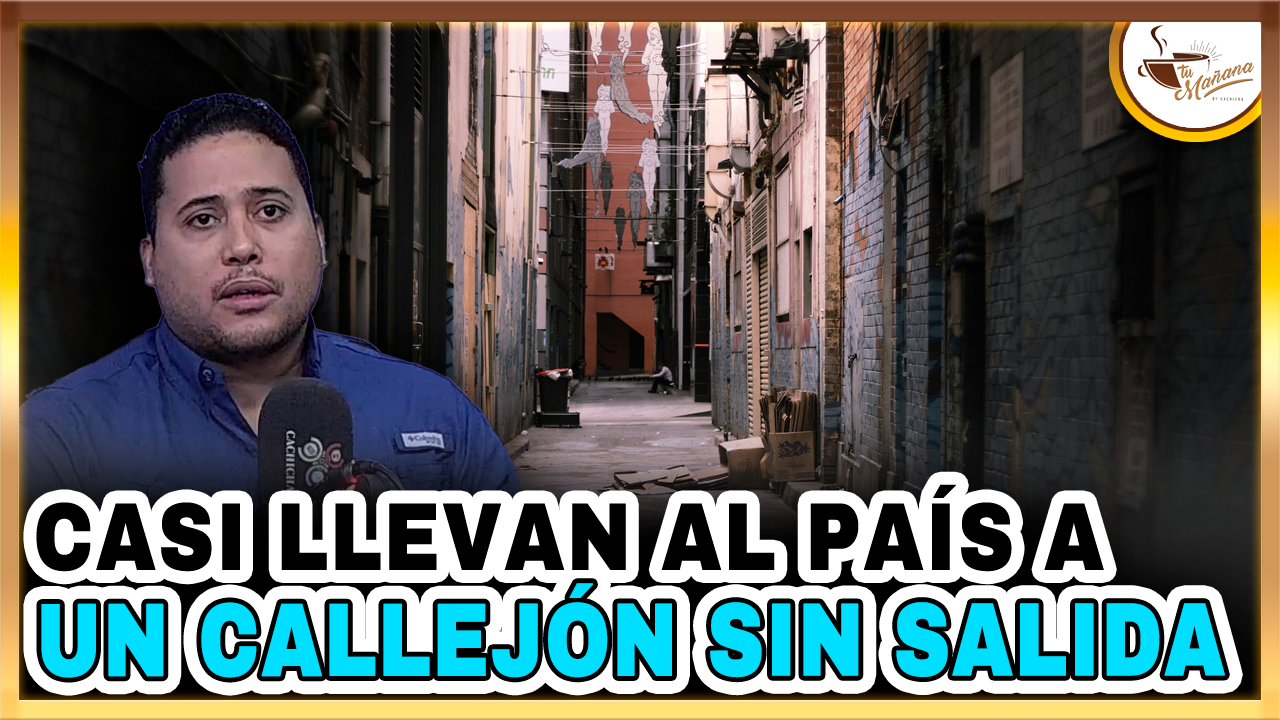 Jesús Guerrero: “El Grupo De “notables” Que Casi Llevaron Al País A Un Callejón Sin Salida” | Tu Mañana By Cachicha