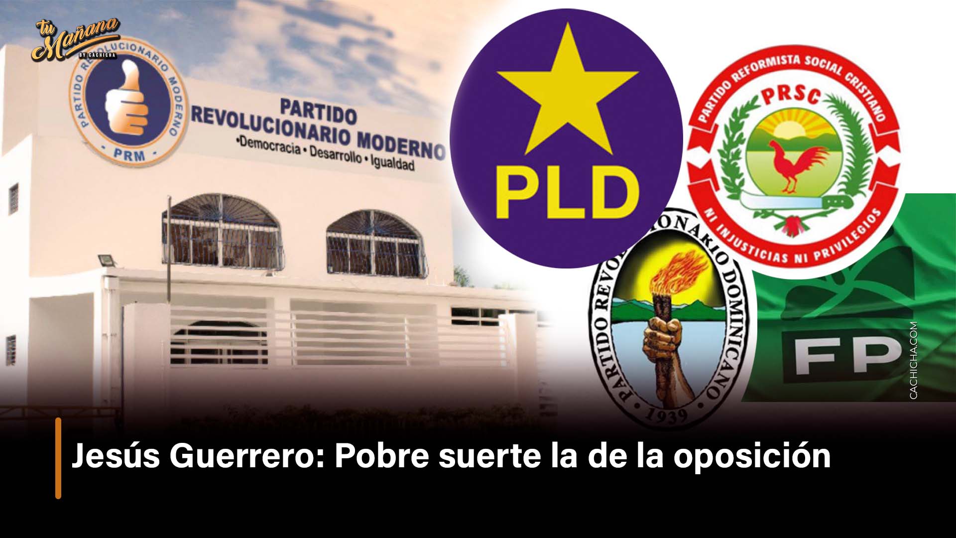 Jesús Guerrero: Pobre Suerte La De La Oposición | Tu Mañana By Cachicha
