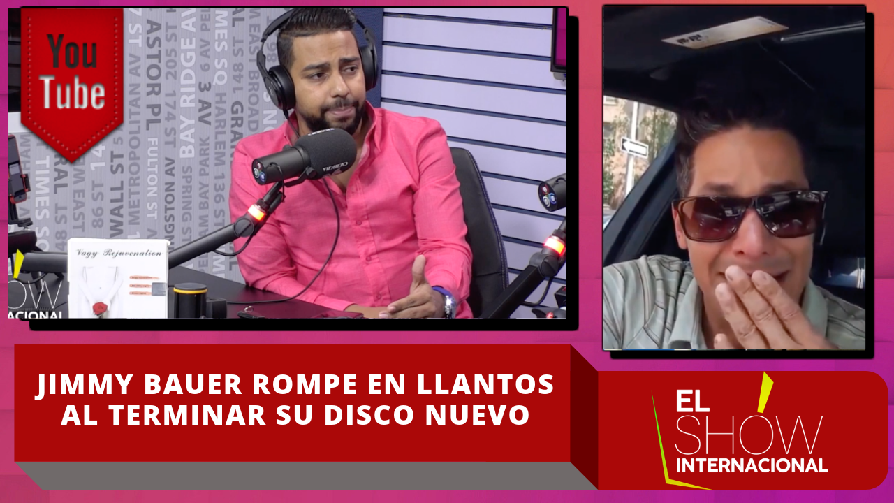 Jimmy Bauer Rompe En Llantos Al Terminar Su Nuevo Disco
