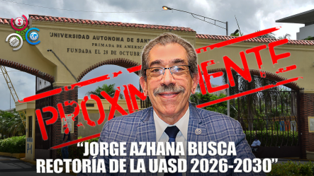 Jorge Asjana Se Lanza Como Candidato A Rector De La UASD Para El Período 2026 – 2030