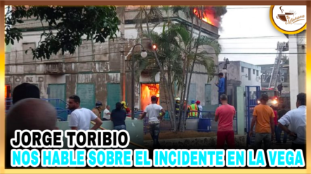Jorge Toribio Nos Hable Sobre El Incidente En La Vega