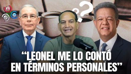 José Laluz Revela Por Qué Leonel Y Danilo No Pueden Juntarse