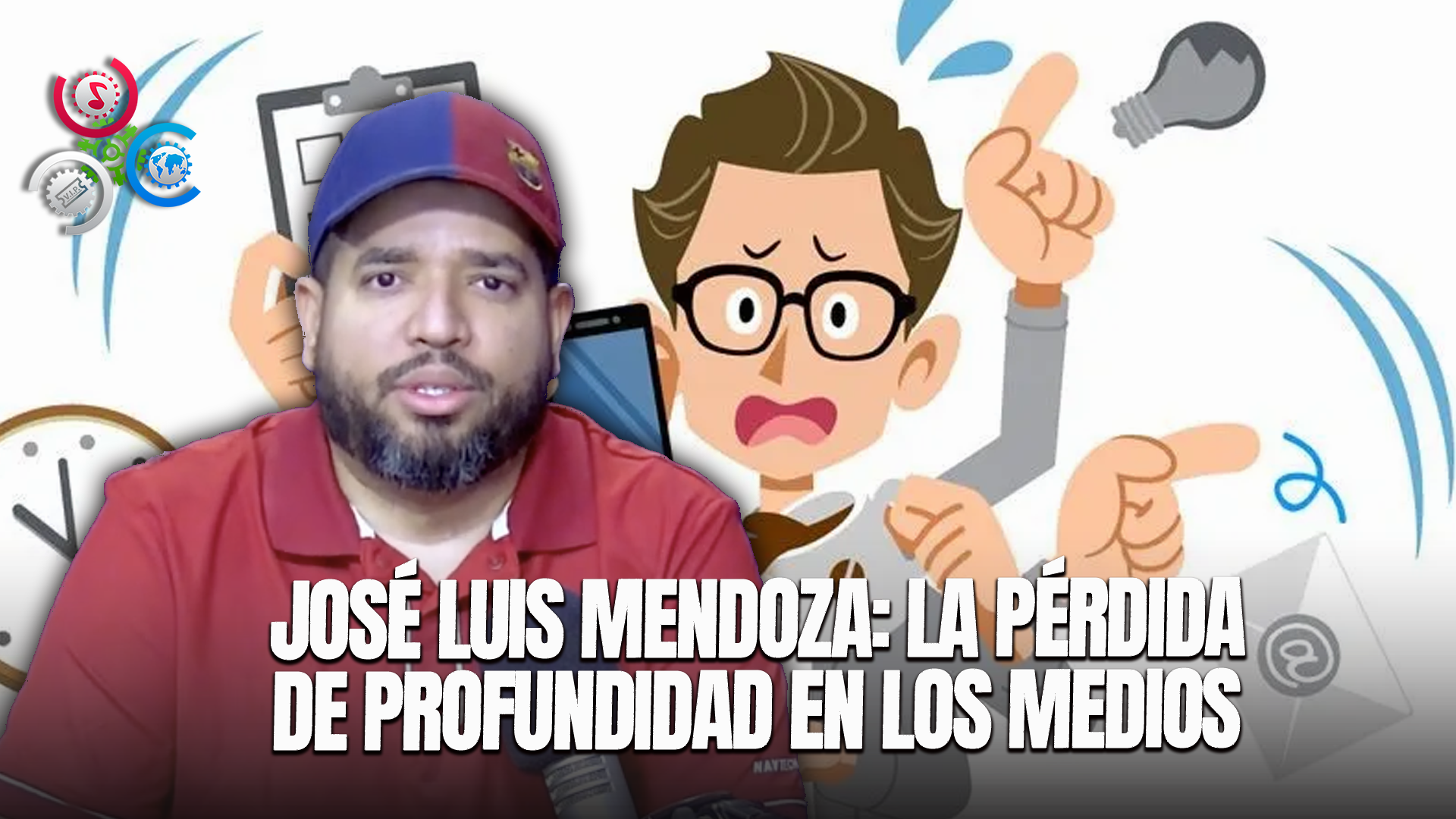 José Luis Mendoza Ve Penoso Que Medios Hayan Perdido La Costumbre De Profundizar Las Informaciones