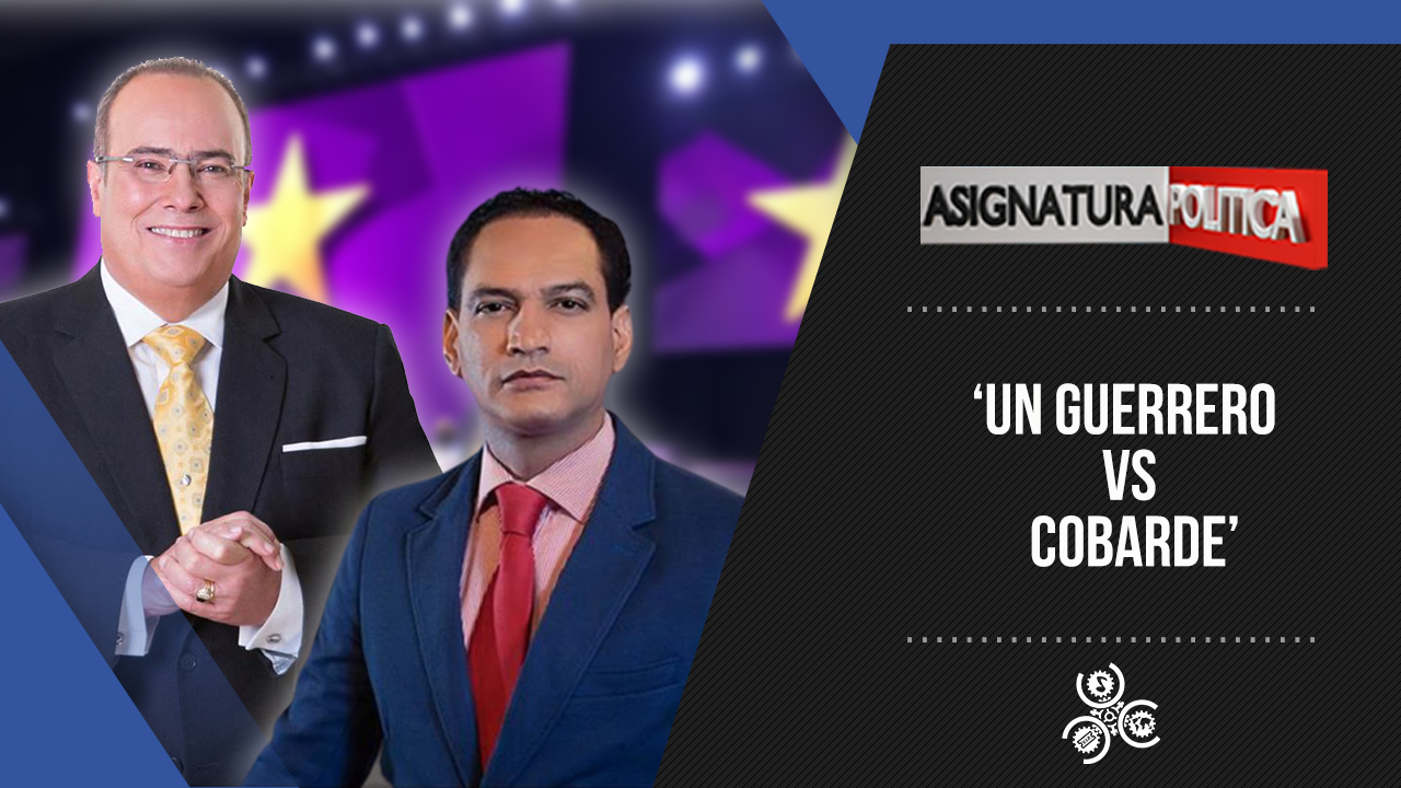 Josué Brito “Guerrero Vs. Cobarde” | Asignatura Política