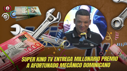 Joven Mecánico Gana RD$25 Millones En El Super Kino TV De Leidsa