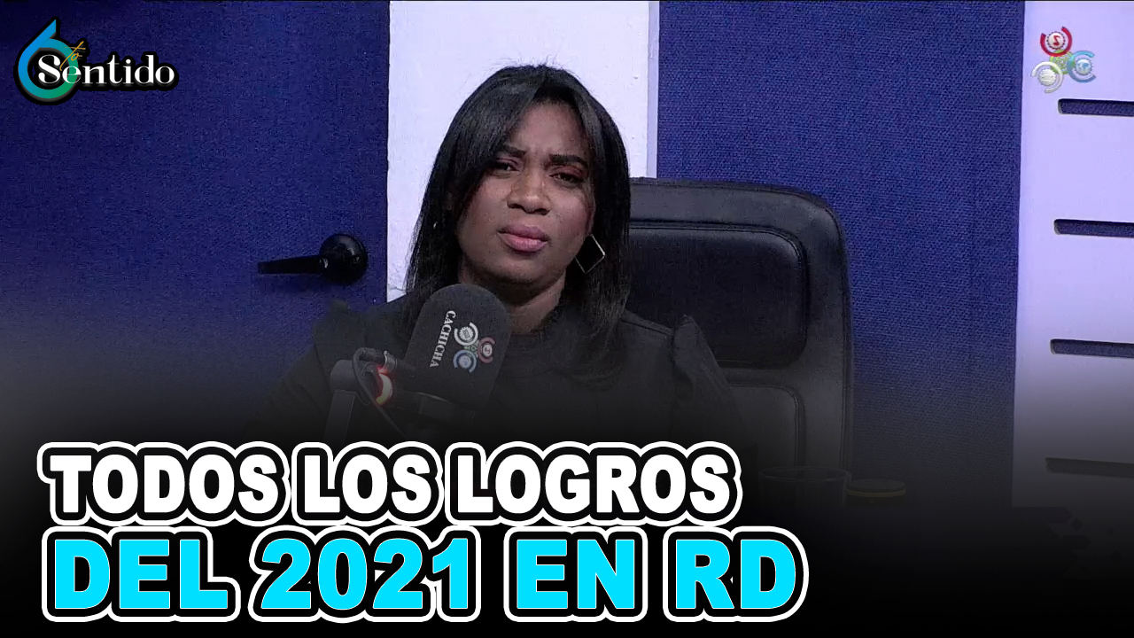 Joysi Melenciano – Todos Los Logros Del 2021 En RD | 6to Sentido