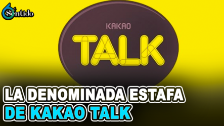 Juan Matos – Nos Explica La Denominada Estafa De Kakao Talk | 6to Sentido