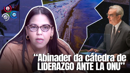 Julia Muñiz Aplaude Discurso Del Presidente Ante La ONU Y Valora Representación De Dominicanos