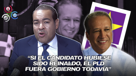 Kalil Michel Afirma Que Reinaldo Pared Era El Verdadero Candidato Del PLD En 2020