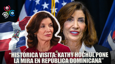 Kathy Hochul Realizará Su Primera Visita A República Dominicana