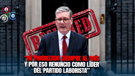 Keir Starmer Renuncia Como Primer Ministro Del Reino Unido En Medio De Fuerte Presión Política