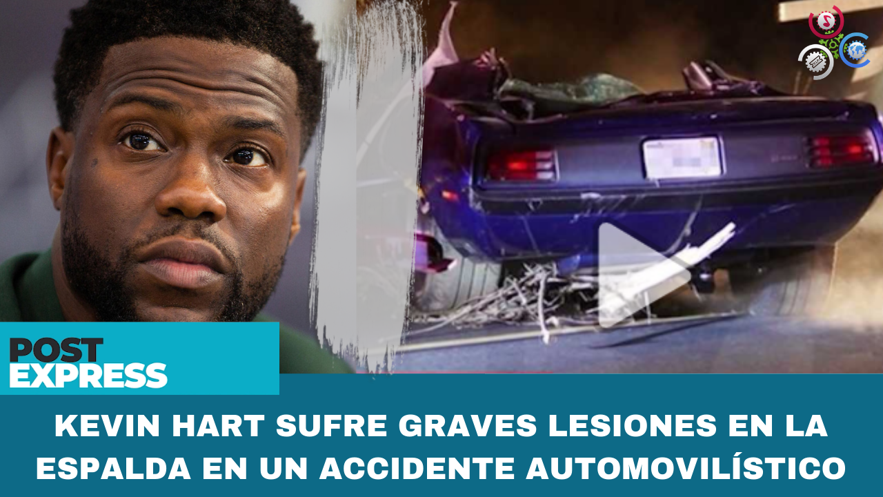 Kevin Hart Sufre Graves Lesiones En La Espalda En Un Accidente Automovilístico