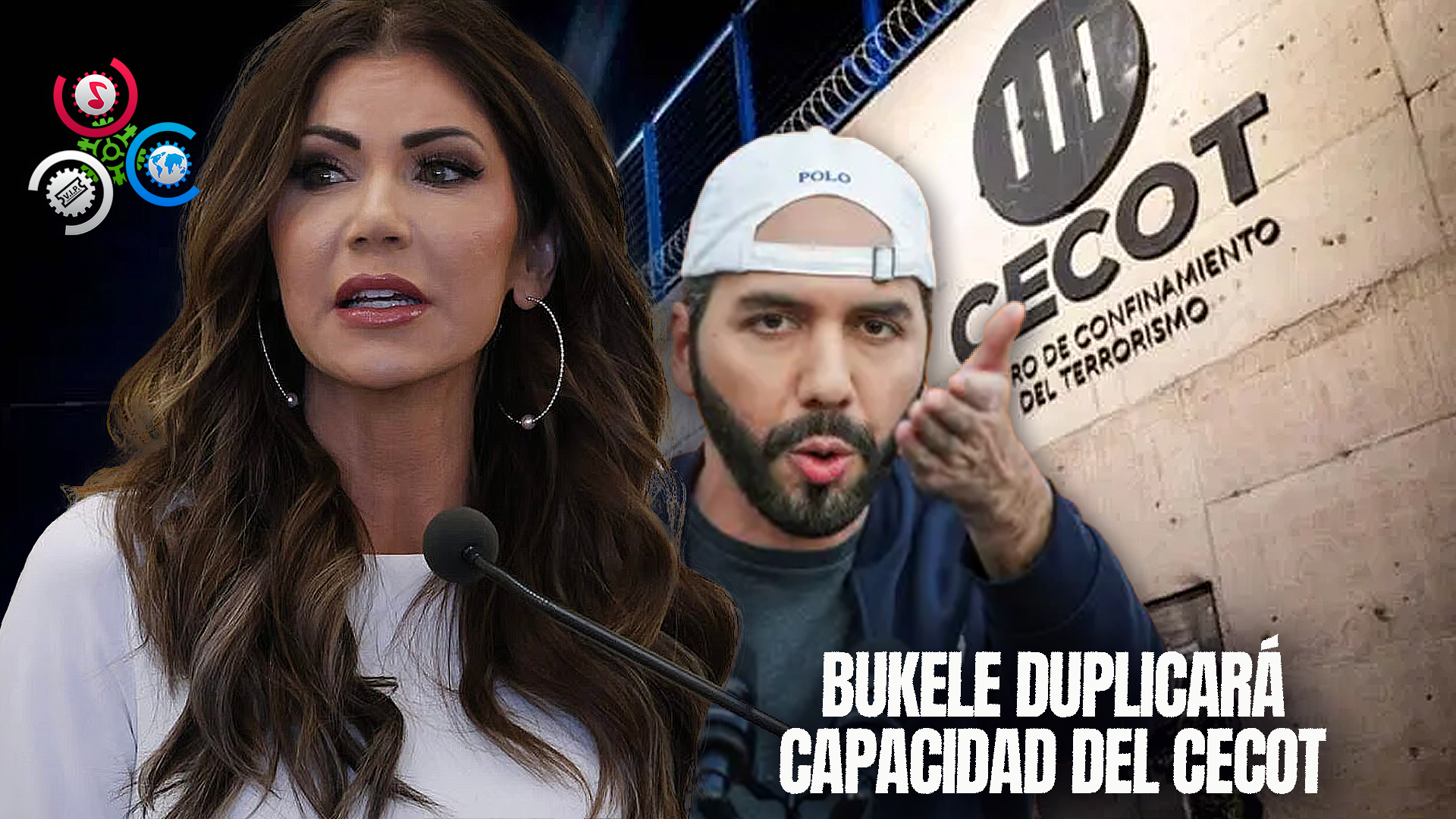 Kristi Noem Asegura Que Nayib Bukele Planea Duplicar La Capacidad Del CECOT