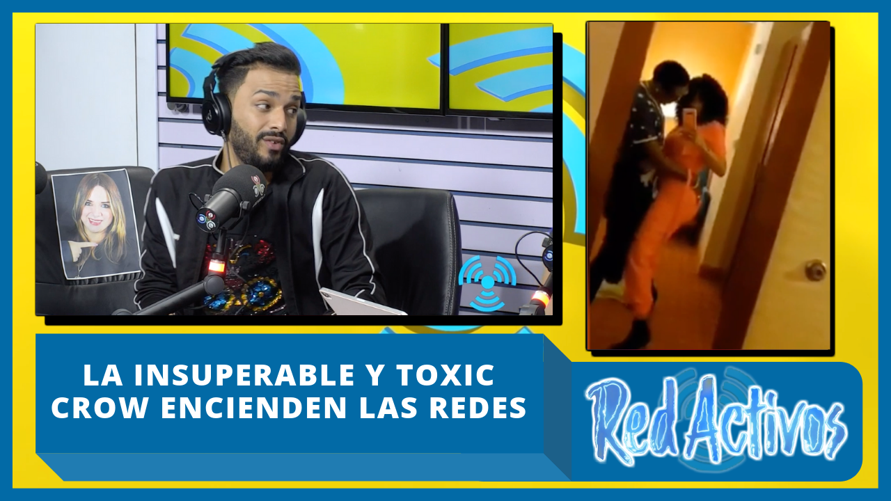 La Insuperable Y Toxic Crow Encienden Las Redes Sociales Con Un Video Bailando Bien Pegados