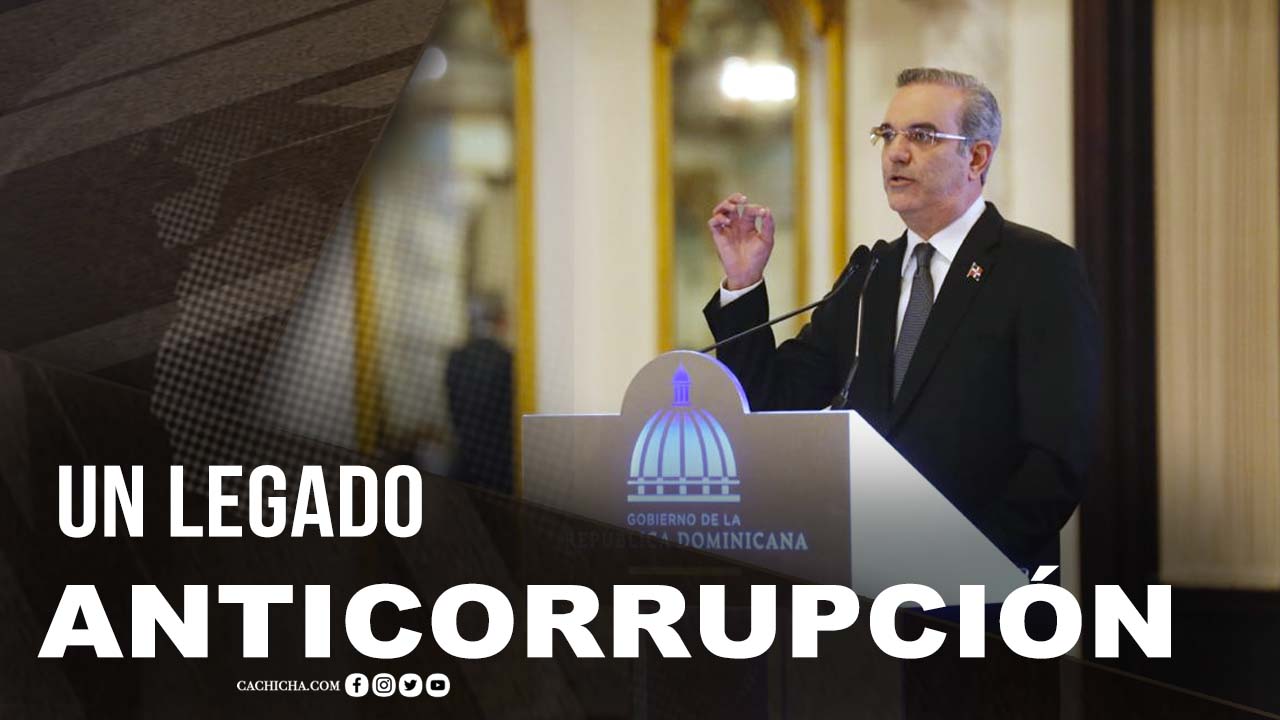 Luis Forjando Un Legado Anticorrupción