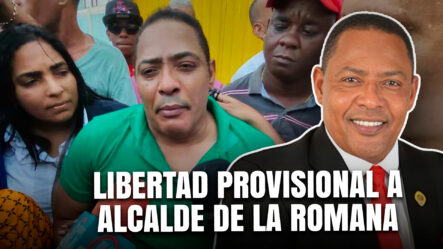 Tony Adamas Alcalde De La Romana Sale En Libertad Provisional