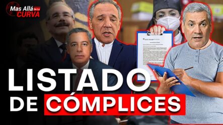 EN VIVO: Listado De Cómplices De Gonzalo, Donald Y José Ramón Peralta