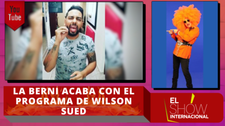 La Berny Acaba Con El Programa De Wilson Sued Doctor Corazon En Sin Filtro Radio Show