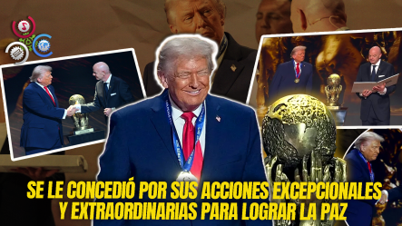 La FIFA Otorga Por Primera Vez Un Premio De La Paz A Trump