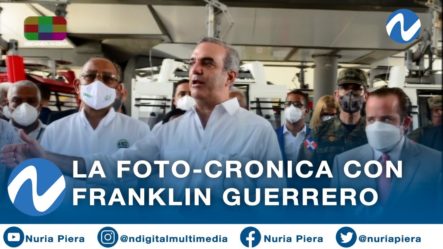 La Foto-Crónica Con Franklin Guerrero