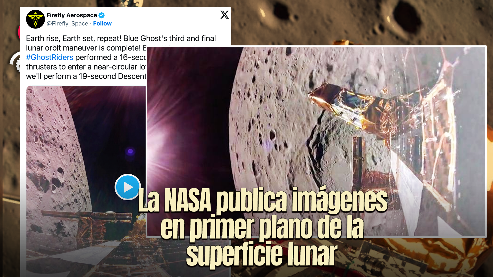 NASA Publica Impresionantes Imágenes De La Superficie Lunar Capturadas Por El Módulo Blue Ghost