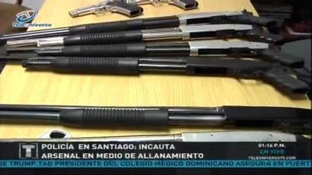 La Policía De Santiago Incautó Varias Armas Durante Allanamiento