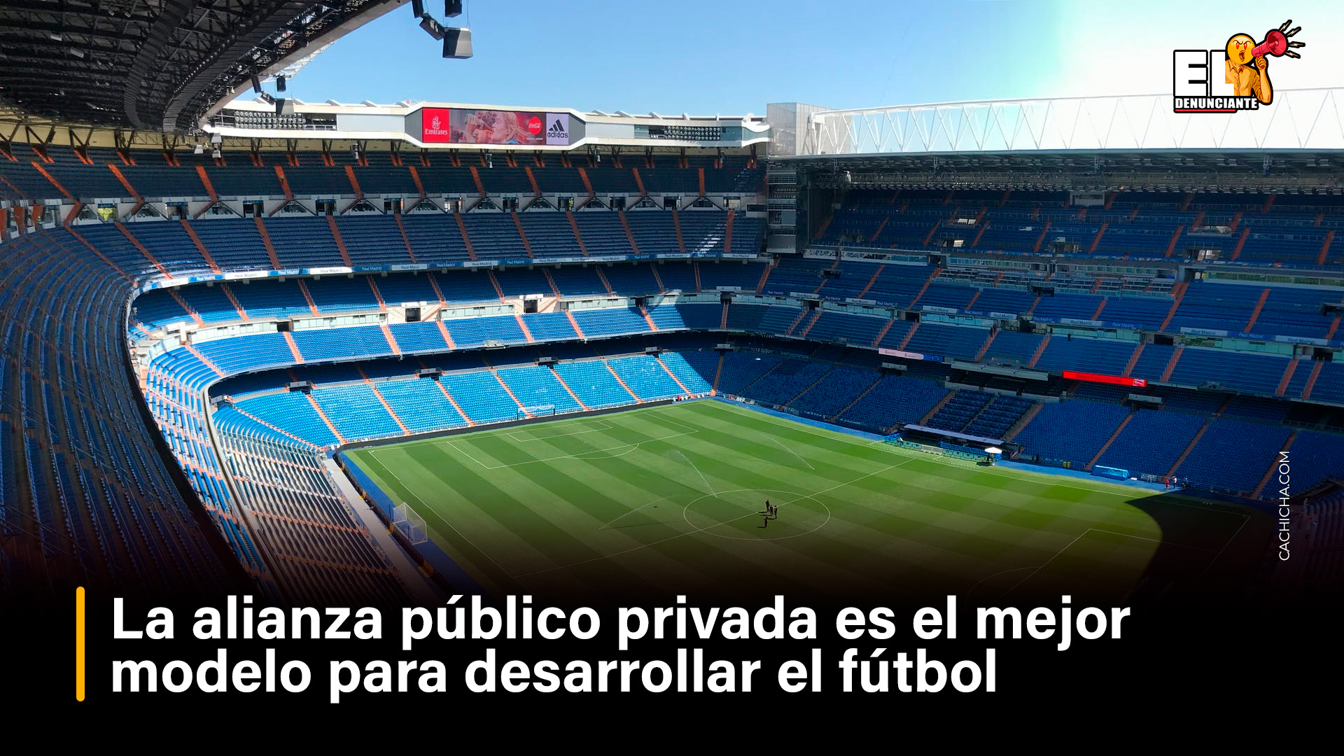 La Alianza Público Privada Es El Mejor Modelo Para Desarrollar El Fútbol