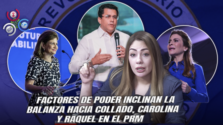 Iluminada Muñoz Reduce La Lista: “La Candidatura Del PRM Se Decidirá Entre Collado, Carolina Y Raquel”