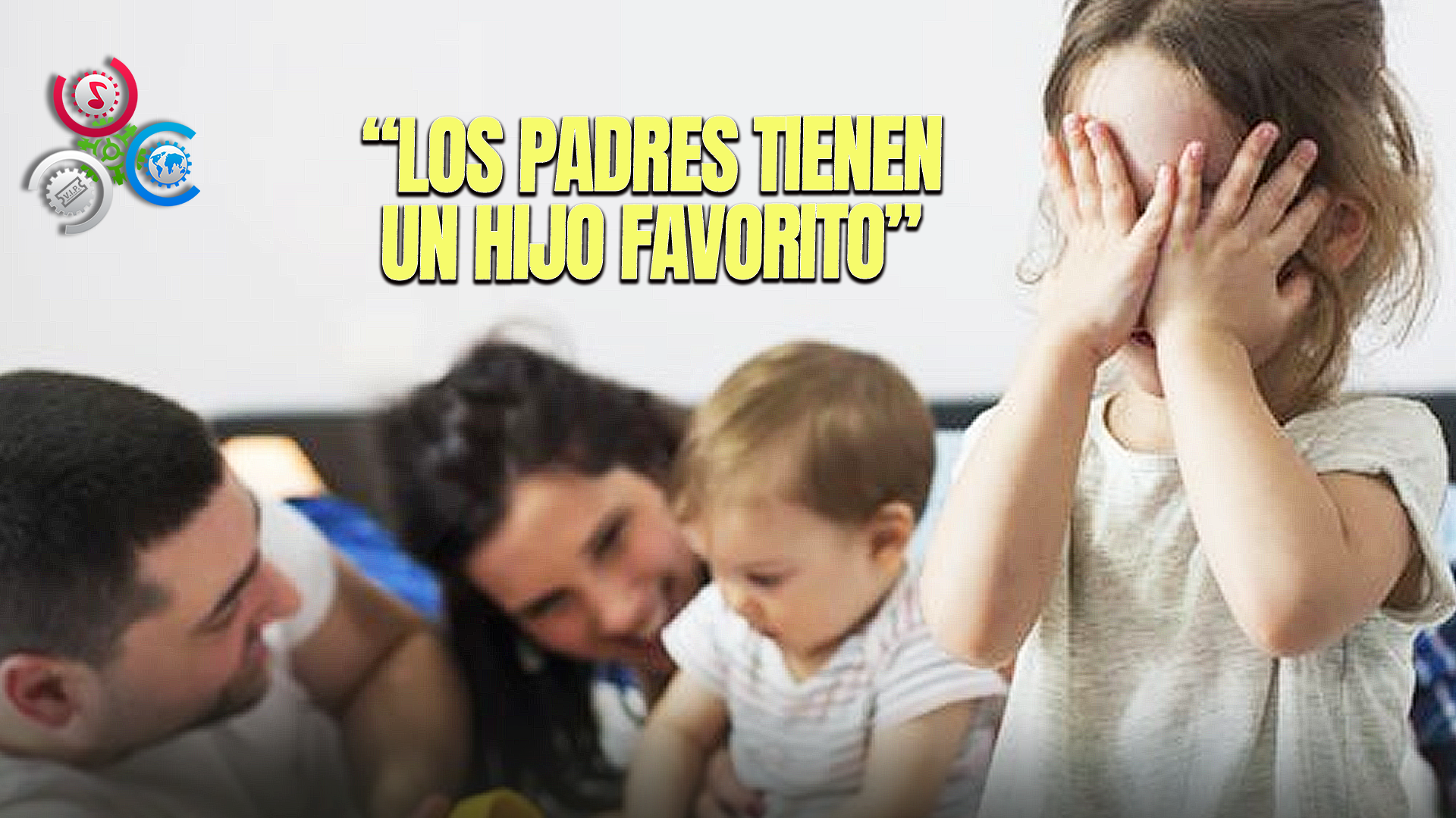 La Ciencia Asegura Que Los Padres Sí Tienen Un Hijo Favorito