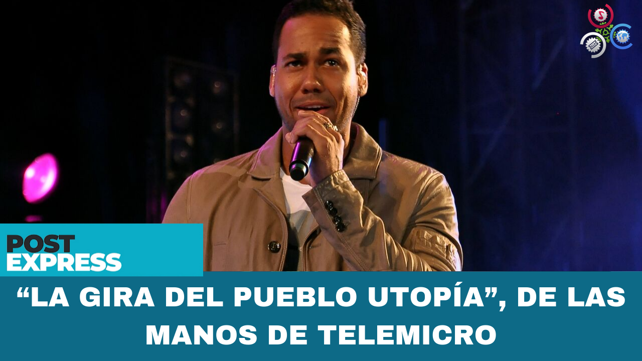 “La Gira Del Pueblo Utopía”, De Las Manos De Telemicro