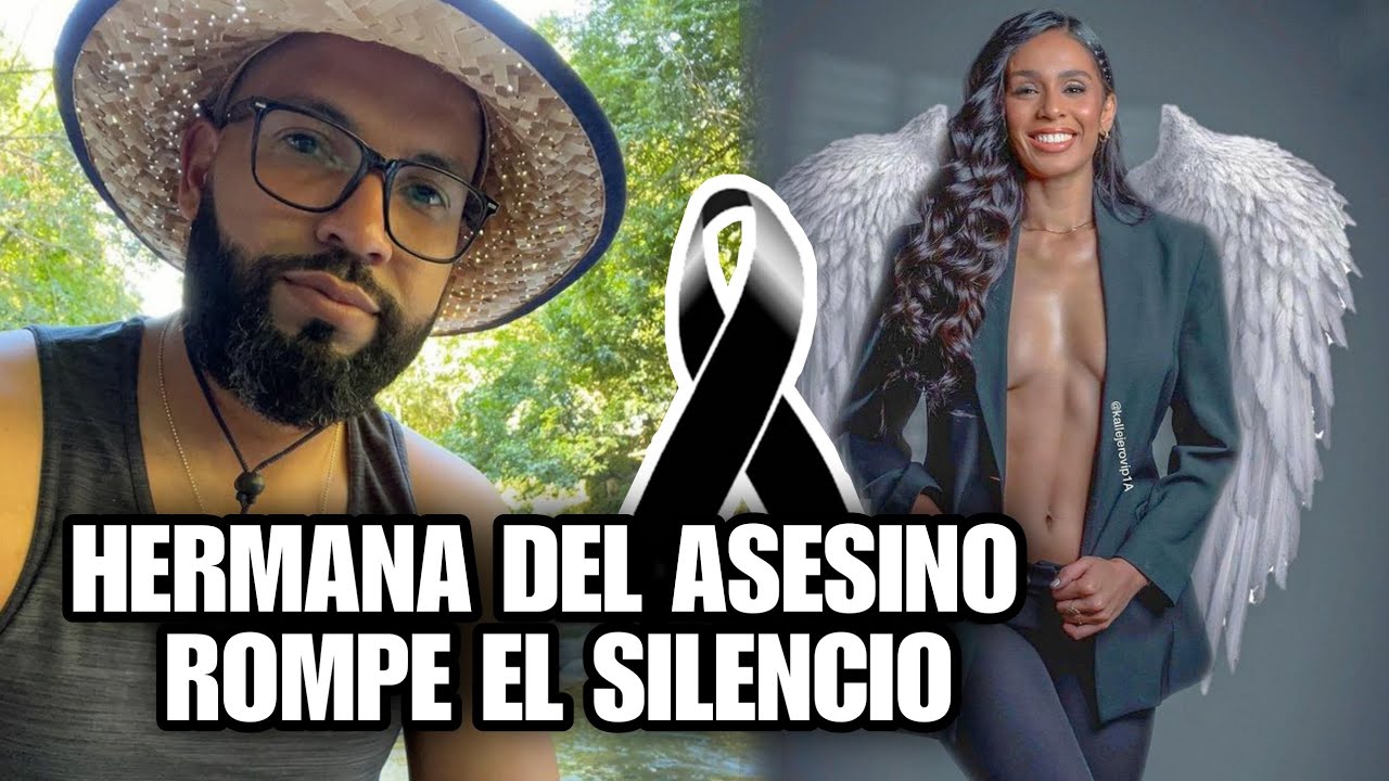 La Hermana De Jensy Rompe El Silencio Y Revela Por Qué Su Hermano Le Quitó La Vida A Chantal