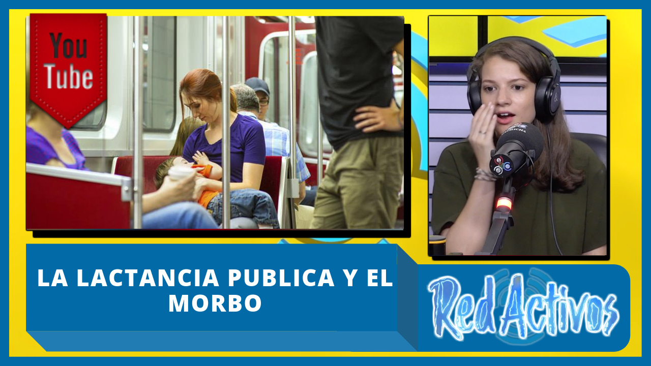 ¿La Lactancia En Público Despierta Morbo En El Hombre?