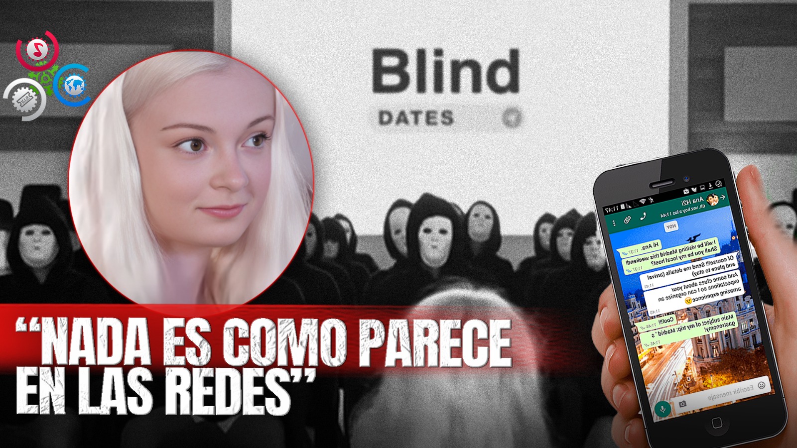 El Otro Lado De Conocer A Personas Por Redes Sociales, “NADA ES COMO PARECE”
