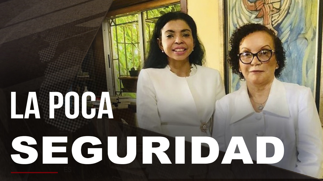 La Poca Seguridad De Míriam Germán Y Yeni Berenice