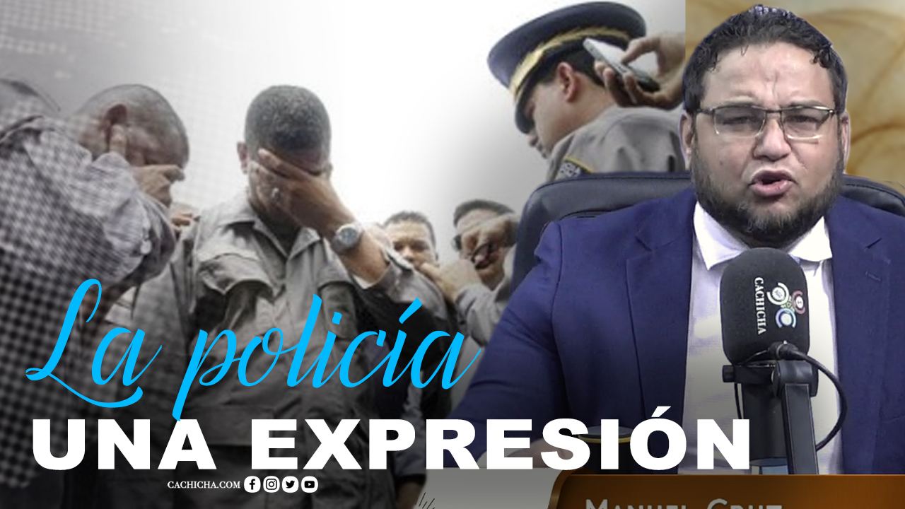La Policía Es La Expresión De Nuestra Sociedad | Tu Mañana By Cachicha