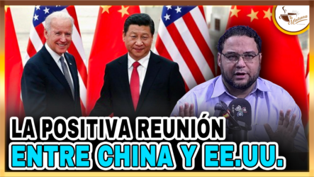 Manuel Cruz – La Positiva Reunión Entre China Y EE.UU | Tu Mañana By Cachicha