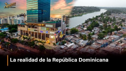 La Realidad Que Se Vive En República Dominicana