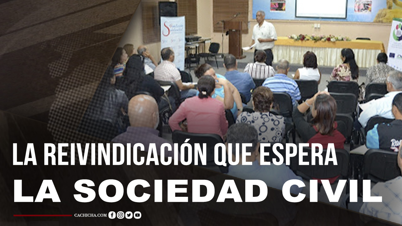 La Reivindicación Que Espera La Sociedad Civil Con Abinader