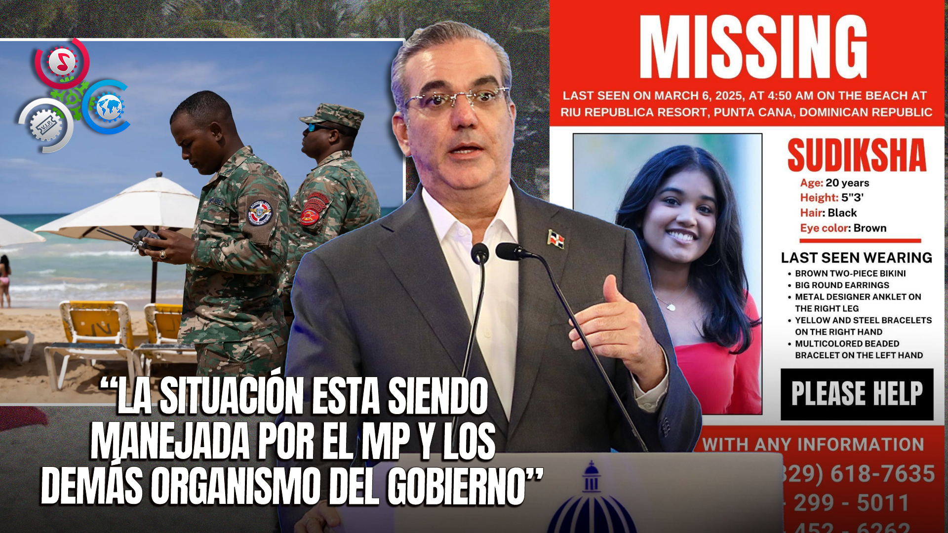 Presidente Abinader Se Pronuncia En LA Semanal Ante Caso De Joven Desaparecida En Punta Cana