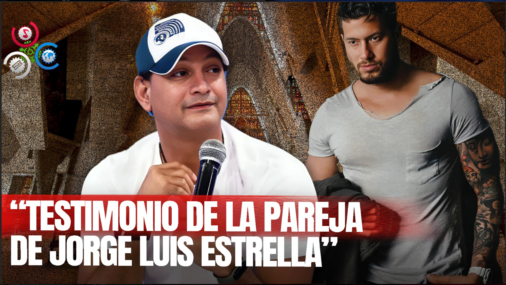 José Laluz Da A Conocer Testimonio De La Pareja De Jorge Luis Estrella Líder Del Robo Al Popular