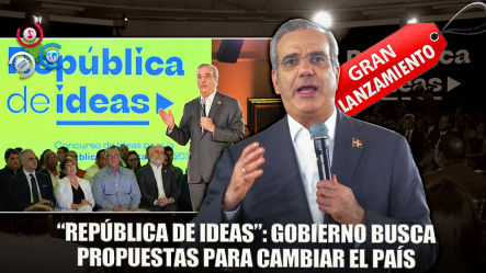 Lanzan Concurso “República De Ideas” Para Impulsar El Desarrollo