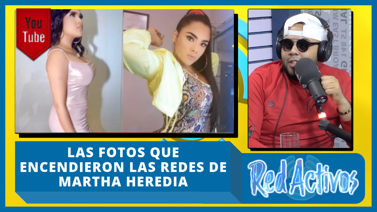 ¡Increíble! Mira Las Fotos Que Encendieron Las Redes Sociales De Martha Heredia