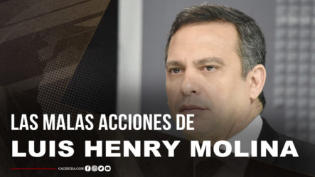 Las Malas Acciones Del Presidente De La Suprema Corte, Luis Henry Molina