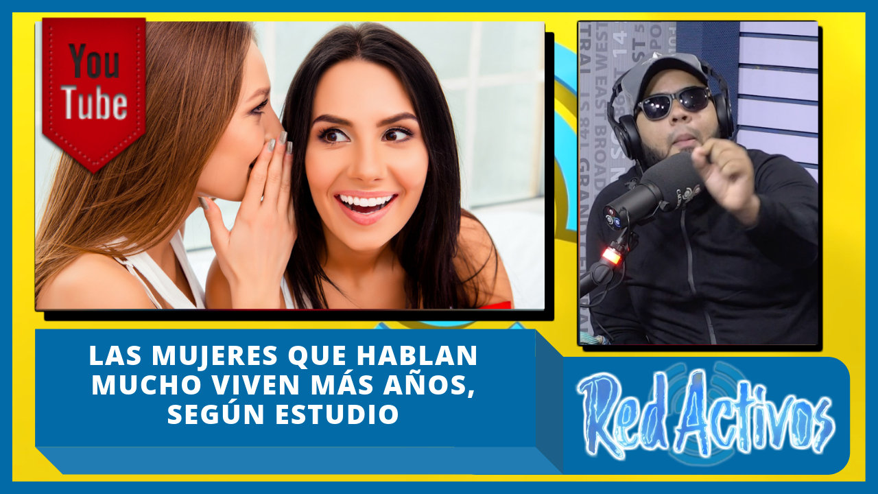Las Mujeres Que Hablan Mucho Viven Más Años, Según Estudio