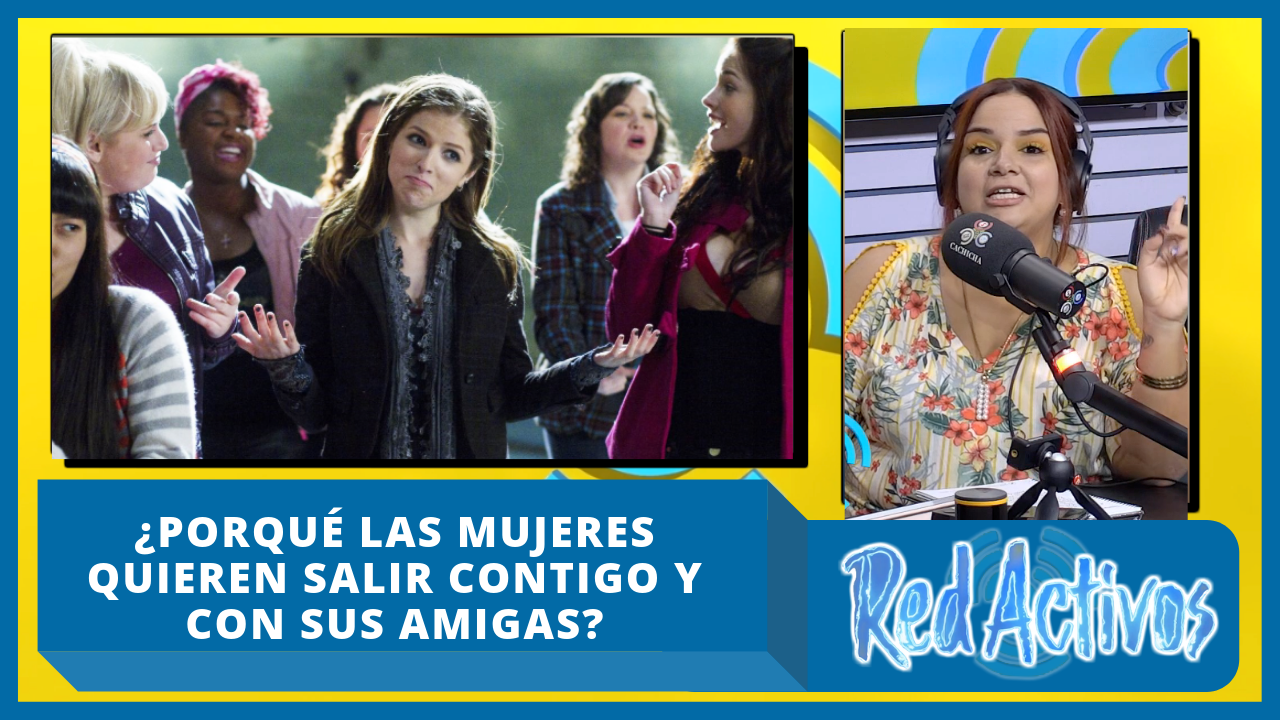 ¿Por Que Las Mujeres Quieren Salir Contigo Y Con Sus Amigas?